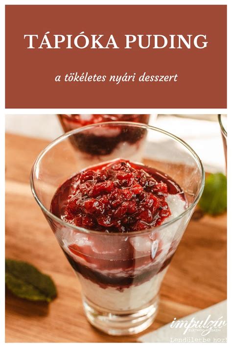 Tápióka puding eperöntettel