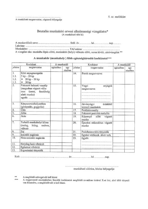Egészségügyi és fizikai alkalmassági vizsgálatok