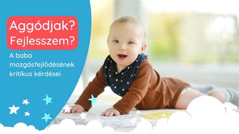 Infografika a baba mozgásfejlődésének mérföldköveiről