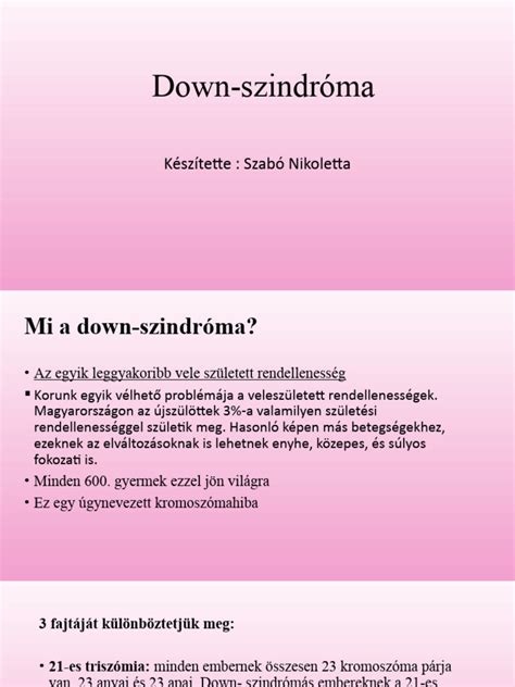 A Down-szindróma jellegzetességei