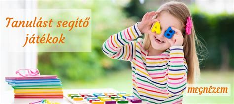 Gyermek fejlődést segítő játékok