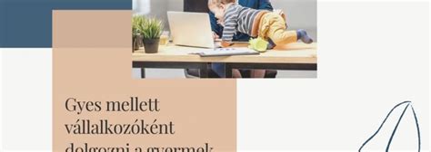 Időkorlátok a GYES melletti munkavégzésnél