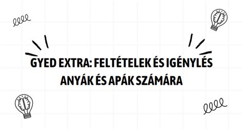 GYED összegek és feltételek