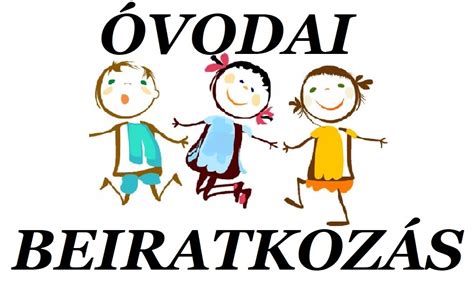 óvodai beiratkozás folyamata